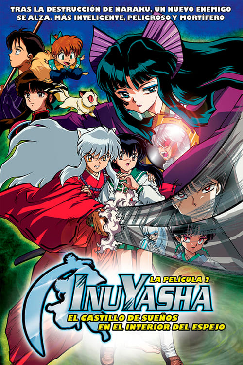 "Inuyasha, la película 2: El castillo de los sueños en el interior del espejo"