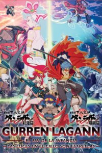 Gurren Lagann. La Película 2. Las Luces en el Cielo son Estrellas