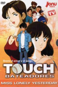 Touch 4. Miss Lonely Yesterday