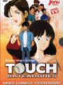 Touch 4. Miss Lonely Yesterday