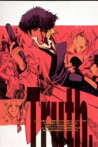 Cowboy Bebop. La Película