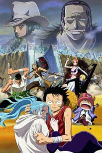 One Piece Film 8. La Saga de Arabasta. Los Piratas Y La Princesa del Desierto