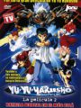 Yu Yu Hakusho. La Película 2 Batalla Mortal en el Más Allá