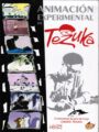 Animación Experimental de Tezuka (DVD)